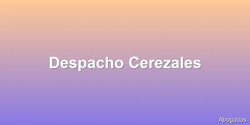 Despacho Cerezales
