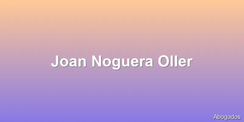 Joan Noguera Oller