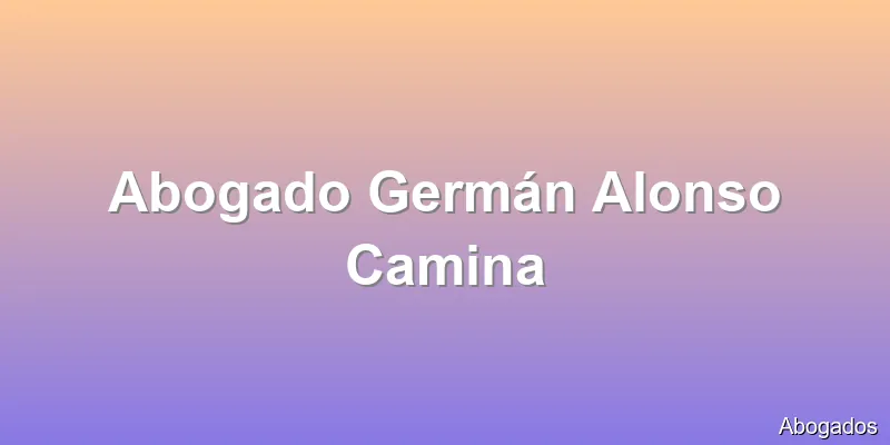 Abogado Germán Alonso Camina