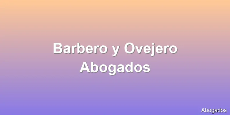 Barbero y Ovejero Abogados