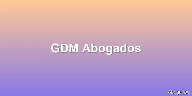 GDM Abogados