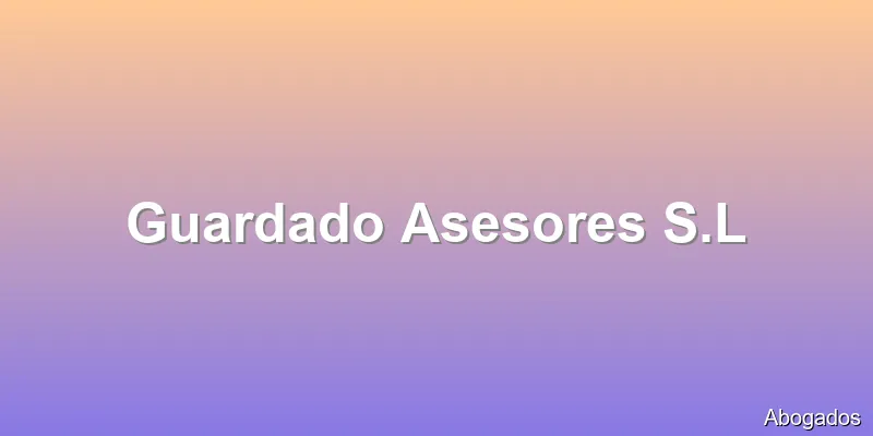 Guardado Asesores S.L