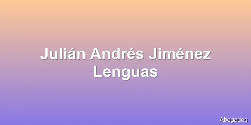 Julián Andrés Jiménez Lenguas