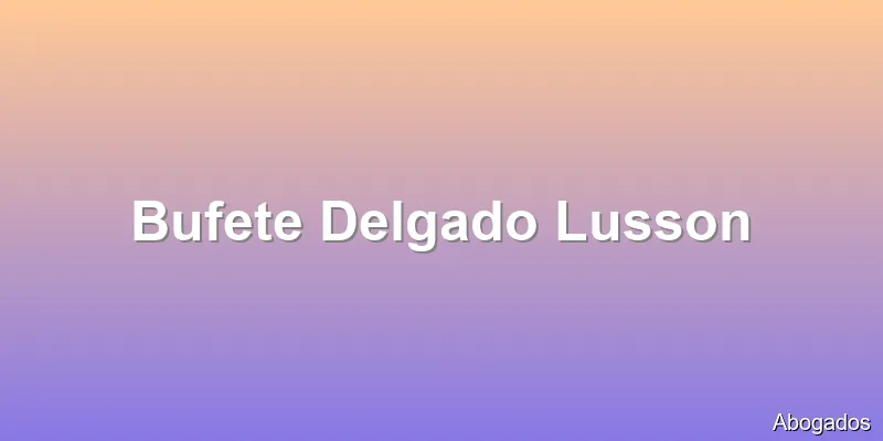 Bufete Delgado Lusson