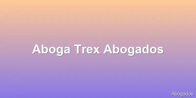 Aboga Trex Abogados