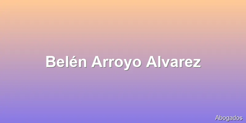 Belén Arroyo Alvarez