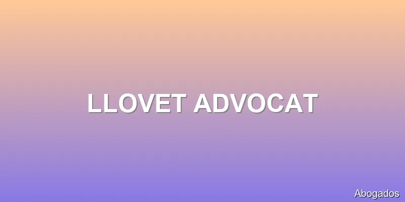 LLOVET ADVOCAT