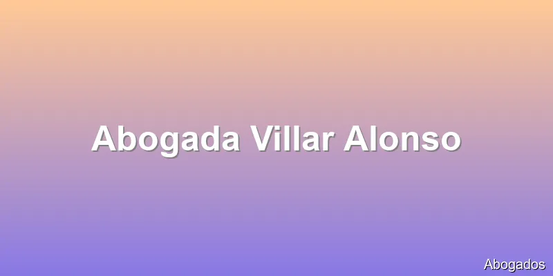 Abogada Villar Alonso
