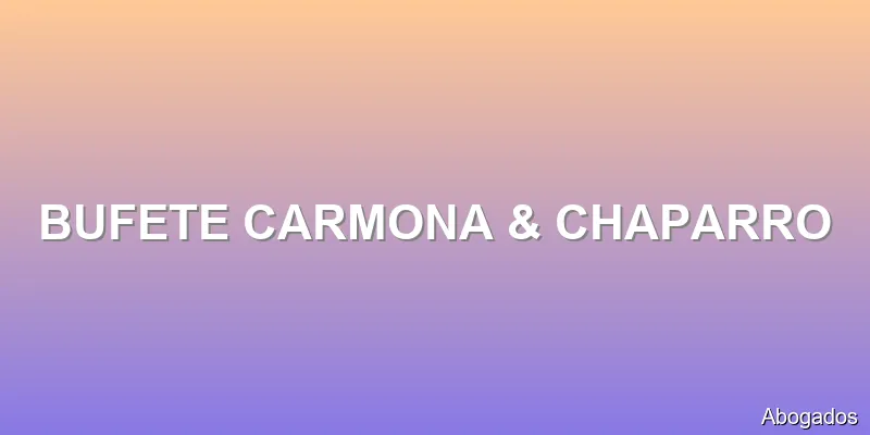 BUFETE CARMONA & CHAPARRO