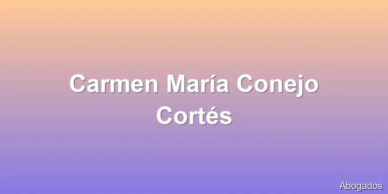 Carmen María Conejo Cortés