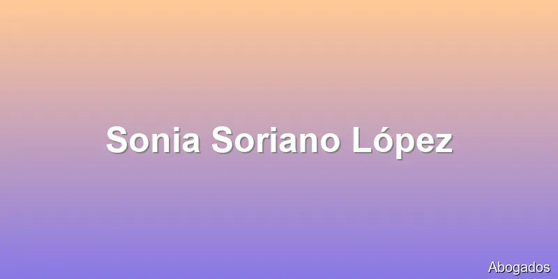 Sonia Soriano López