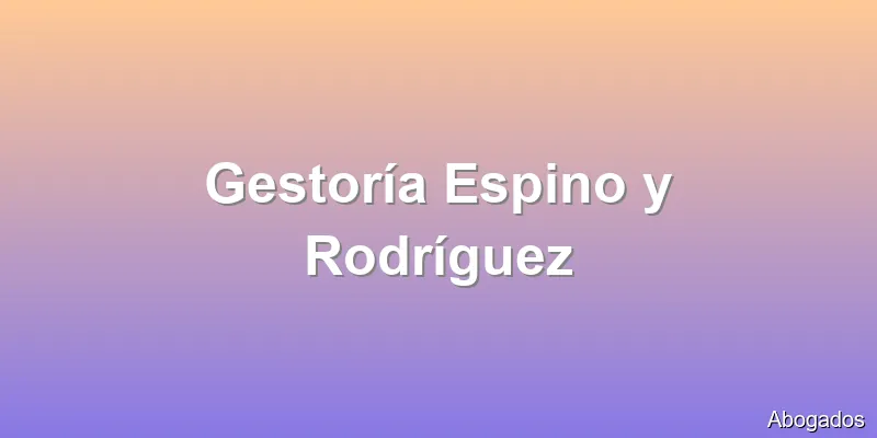 Gestoría Espino y Rodríguez