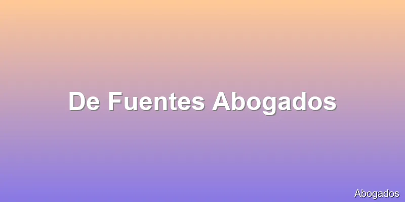 De Fuentes Abogados