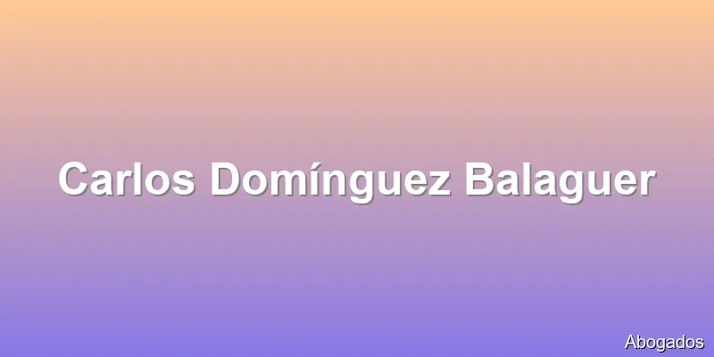 Carlos Domínguez Balaguer