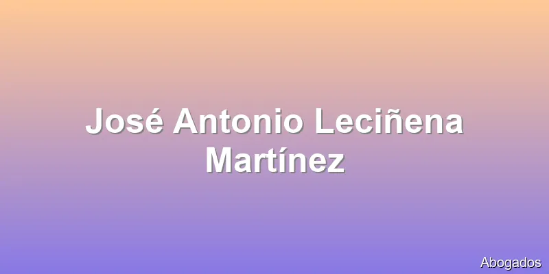 José Antonio Leciñena Martínez