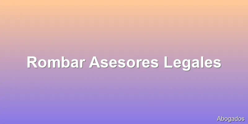 Rombar Asesores Legales