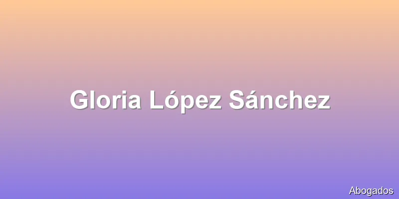 Gloria López Sánchez