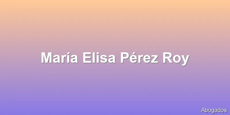 María Elisa Pérez Roy