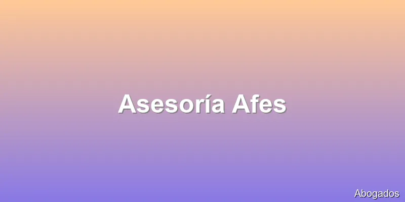 Asesoría Afes