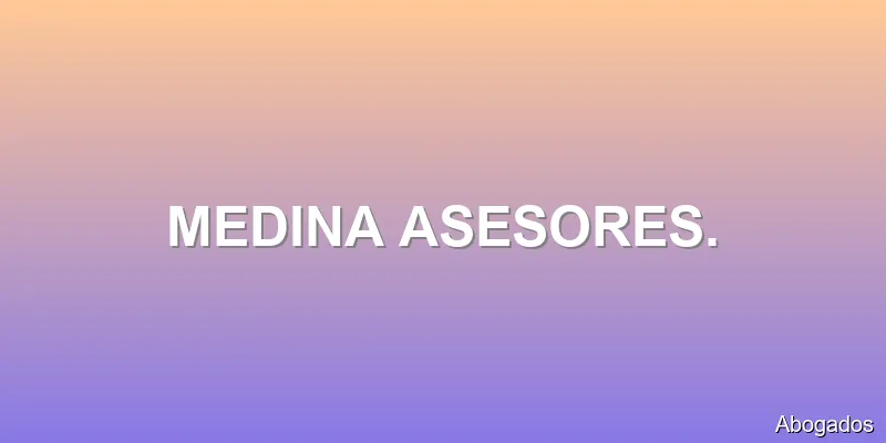 MEDINA ASESORES.