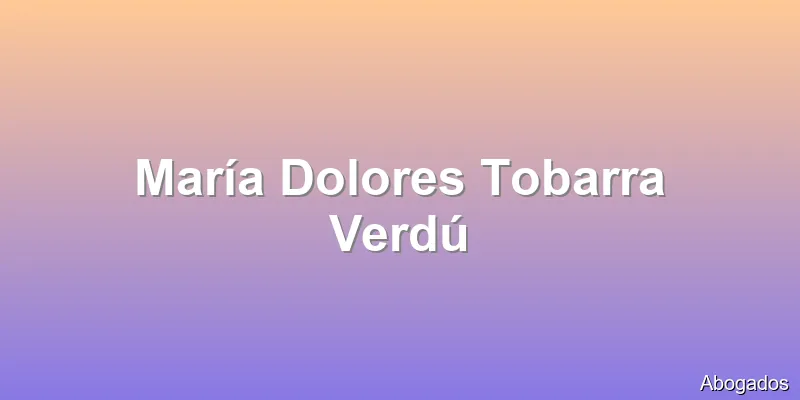 María Dolores Tobarra Verdú