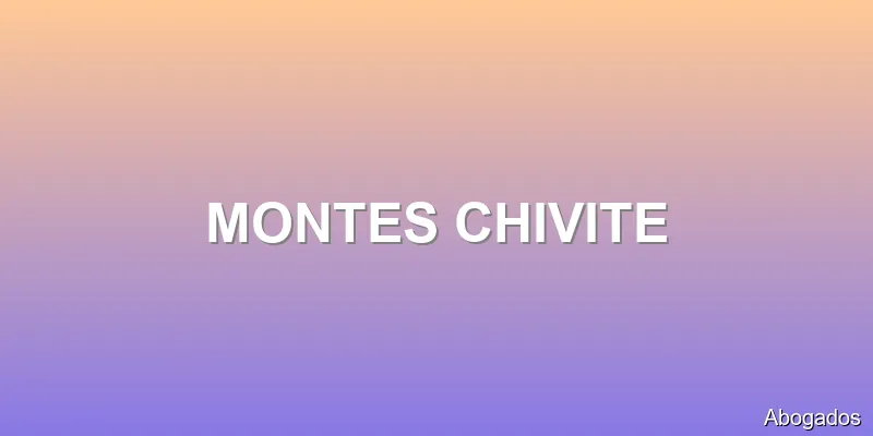 MONTES CHIVITE