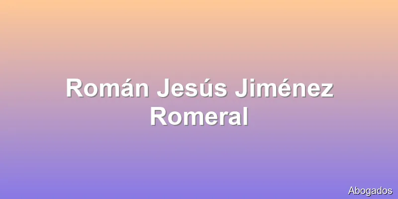 Román Jesús Jiménez Romeral