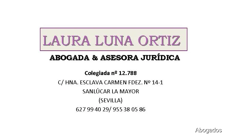 LAURA LUNA ORTIZ, ABOGADA & ASESORA JURÍDICA