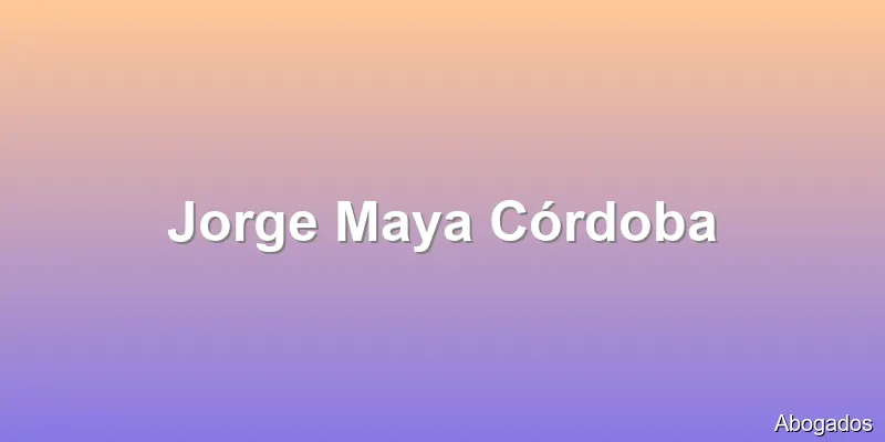 Jorge Maya Córdoba