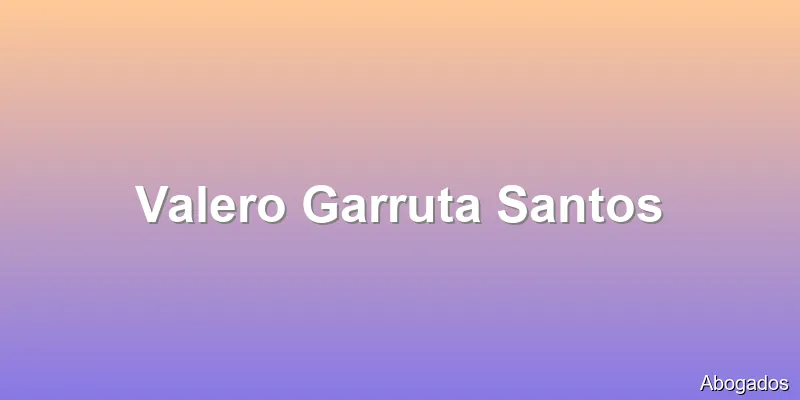 Valero Garruta Santos