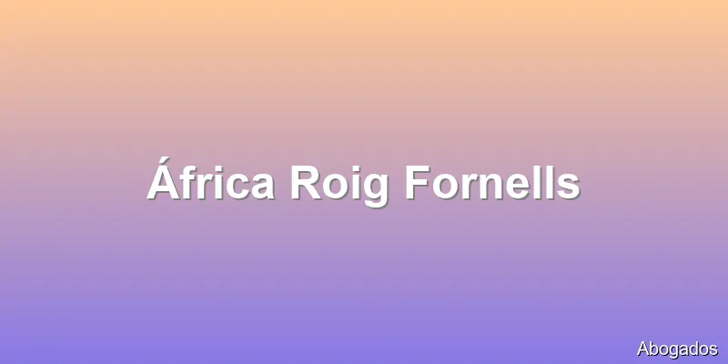 África Roig Fornells