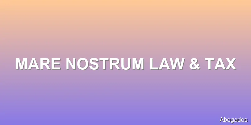 MARE NOSTRUM LAW & TAX