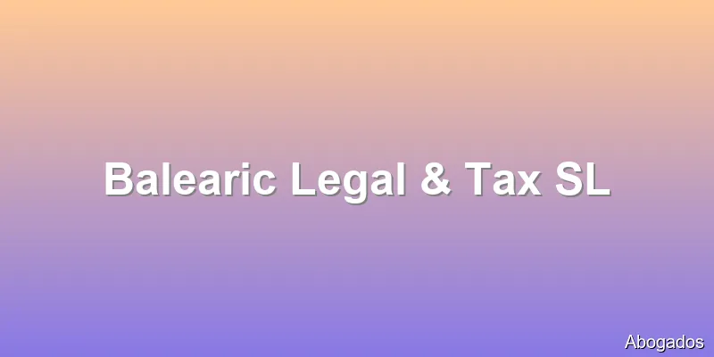Balearic Legal & Tax SL