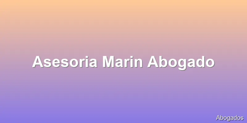 Asesoria Marin Abogado