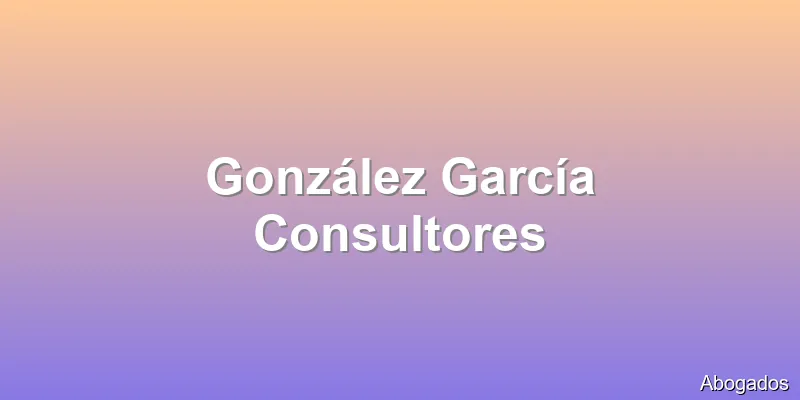 González García Consultores
