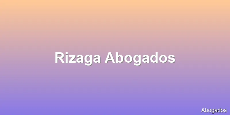Rizaga Abogados