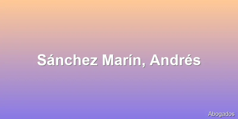 Sánchez Marín, Andrés