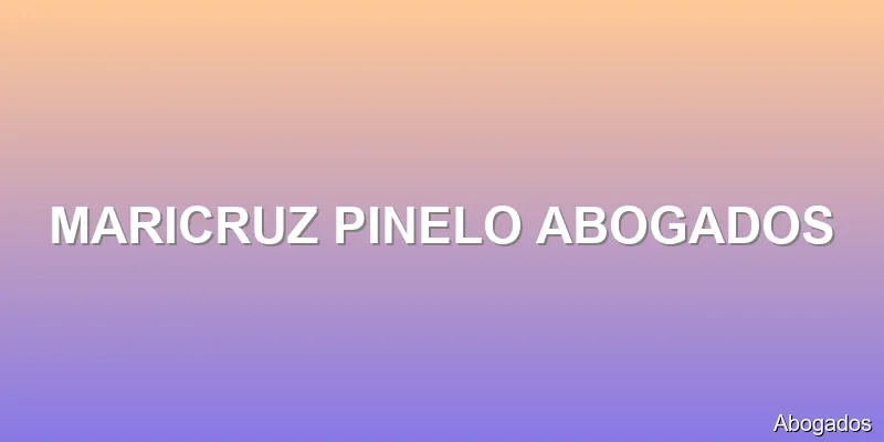 MARICRUZ PINELO ABOGADOS