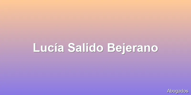 Lucía Salido Bejerano