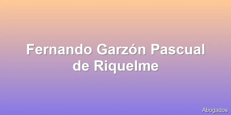 Fernando Garzón Pascual de Riquelme