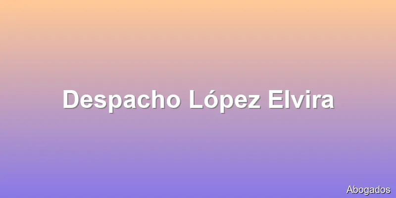 Despacho López Elvira