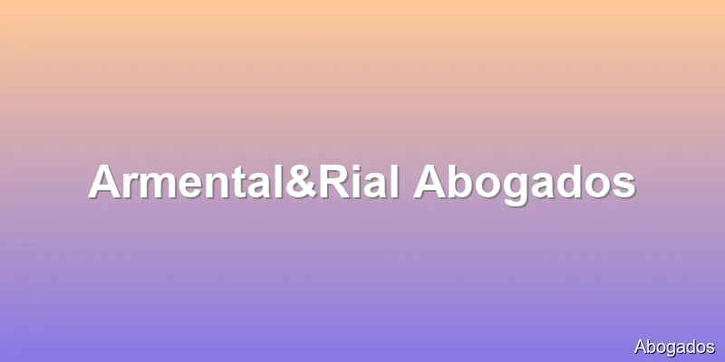 Armental&Rial Abogados