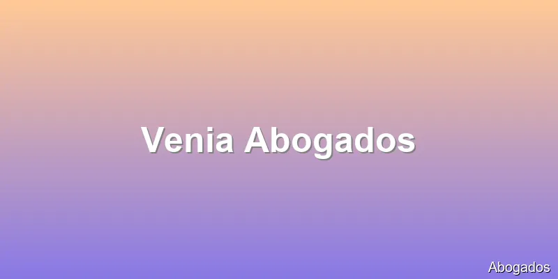 Venia Abogados