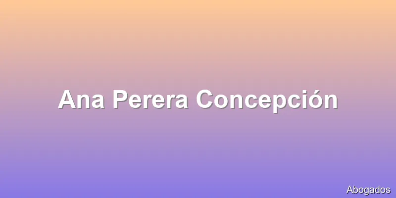 Ana Perera Concepción