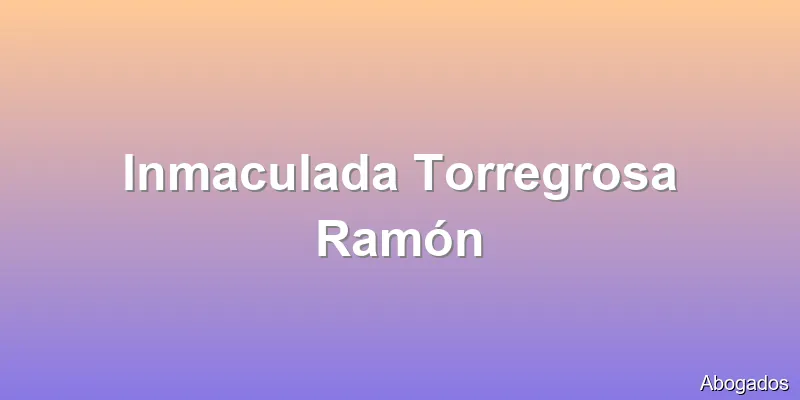 Inmaculada Torregrosa Ramón