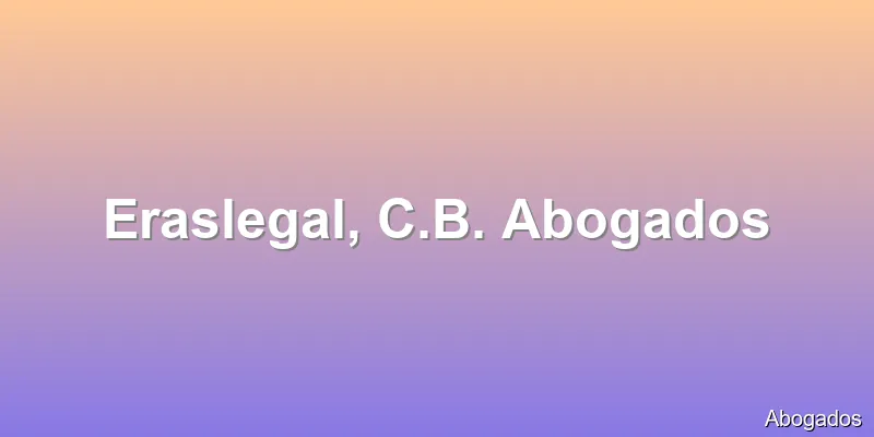 Eraslegal, C.B. Abogados