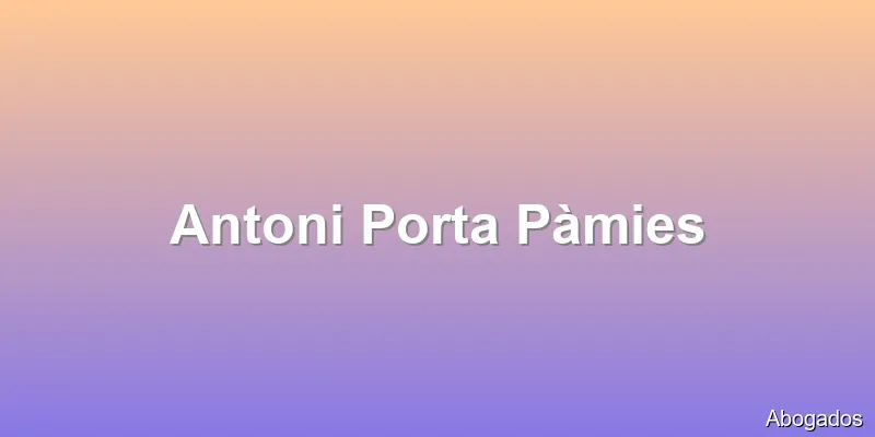 Antoni Porta Pàmies
