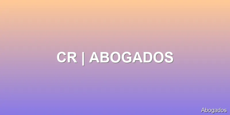 CR | ABOGADOS