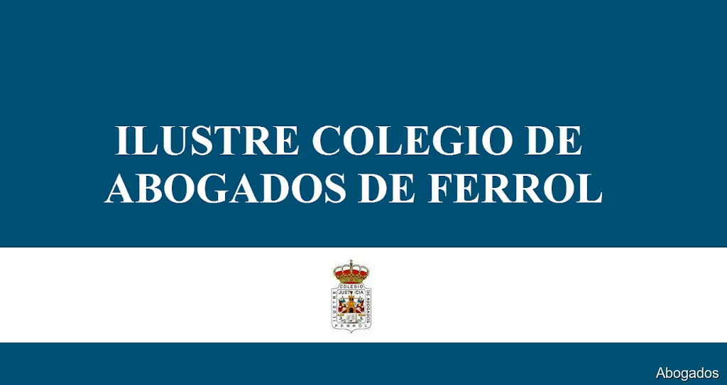 Ilustre Colegio de Abogados de Ferrol