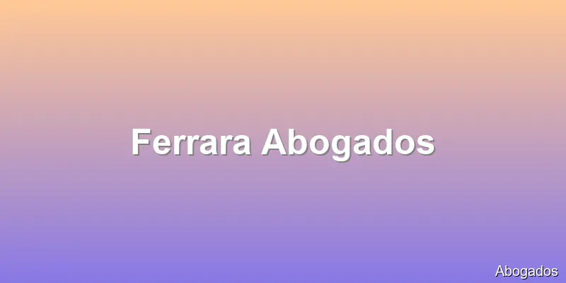 Ferrara Abogados